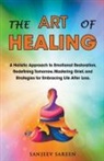 Sanjeev Sareen - The Art Of Healing