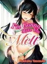 Yasosuke Rokkaku - I'm Gonna Make You Melt