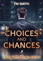 TM Smith - Choices and Changes
