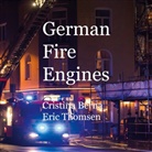 Cristina Berna, Eric Thomsen - German Fire Engines