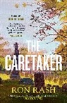 Ron Rash - The Caretaker