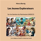Marco Barnig - Les Jeunes Explorateurs