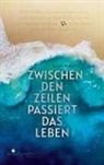 Sarah Weber - Zwischen den Zeilen passiert das Leben
