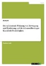 Anonymous - Die schützende Wirkung von Bewegung und Ernährung auf die lebensstilbedingte Krankheit Fettleibigkeit