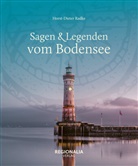 Horst-Dieter Radke - Sagen & Legenden vom Bodensee