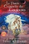 Toby K Davis, Toby K. Davis - La Partie Éternelle du Toujours - La Première Aventure de Keely Tucker