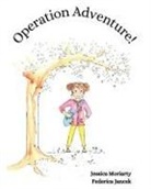 Jessica Moriarty - Operation Adventure!