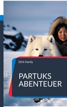 Dirk Hardy - Partuks Abenteuer