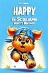 Kalle Herges, Kalle Herges - Happy - Ein Schulhund macht Ansage