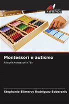 Stephanie Elimercy Rodríguez Soberanis - Montessori e autismo
