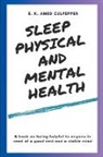 E. K. Amedzo Culpepper - Sleep Physical and Mental Health