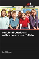 Sasi Kumar - Problemi gestionali nelle classi sovraffollate