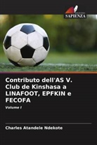 Charles Atandele Ndekote - Contributo dell'AS V. Club de Kinshasa a LINAFOOT, EPFKIN e FECOFA