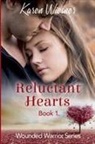 Karen Wiesner - Reluctant Hearts