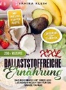Samira Klein - XXL Ballaststoffreiche Ernährung