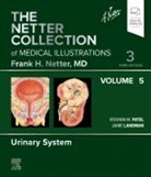 Jaime Landman, Landman Jaime, Roshan Patel - The Netter Collection of Medical Illustrations: Urinary System, Volume 5: Volume 5