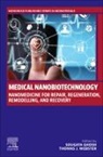 Sougata Ghosh, Ghosh Sougata, Thomas J. Webster, Thomas J Webster - Medical Nanobiotechnology