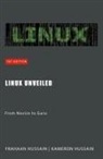 Frahaan Hussain, Kameron Hussain - Linux Unveiled