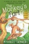 Michael Skyner - The Monkey's Fart