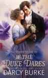 Darcy Burke - If the Duke Dares