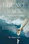 Rev. Regina Olokor - Bounce Back