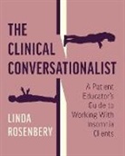 Linda Rosenbery - The Clinical Conversationalist