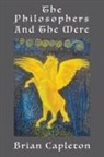 Brian Capleton - The Philosophers and the Mere