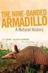W. J. Loughry, Colleen M. McDonough - The Nine-Banded Armadillo