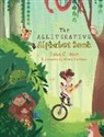 John C. Akin - The Alliterative Alphabet Book