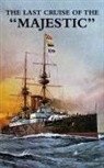 Petty Officer J. G. Cowie - THE LAST CRUISE OF THE "MAJESTIC"