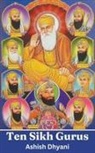 Ashish Dhyani - Ten Sikh Gurus