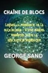 George Sand - Chaîne de blocs