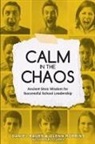 Daniel Bauer, Glenn Robbins - Calm in the Chaos
