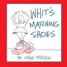 Steve Stinson - Whit's Matching Shoes