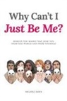 Melissa Dawn - Why Can't I Just Be Me?