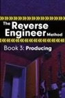 Alex Wolfcastle - The Reverse Engineer Method