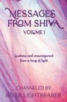 River Lightbearer - Messages from Shiva vol. 1