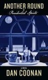 Dan Coonan - Another Round of Presidential Spirits