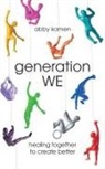 Abby Kamen - Generation WE