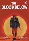 Morgan Quaid - The Blood Below