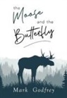 Mark Godfrey - The Moose And The Butterfly