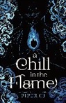 Piper CJ - A Chill in the Flame
