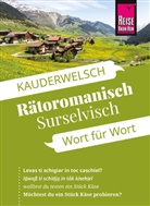 Gereon Janzing - Reise Know-How Sprachführer  Rätoromanisch (Surselvisch) - Wort für Wort