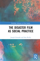 Sara Reilly, Joseph Zornado, Joseph (Rhode Island College Zornado - Disaster Film As Social Practice