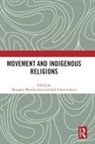 Meaghan (University of San Diego Weatherdon, Seth Schermerhorn, Meaghan Weatherdon - Movement and Indigenous Religions