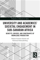 Nelson Casimiro Zavale, Nelson (Eduardo Mondlane Universi Casimiro Zavale, Christian Schneijderber, Christian Schneijderberg - University and Academics Societal Engagement in Sub-Saharan Africa