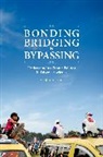 Colm Fox, Colm A. Fox, Colm A. (Associate Professor of Political Sci Fox - Bonding, Bridging, & Bypassing