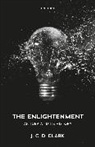 J. C. D. Clark - Enlightenment