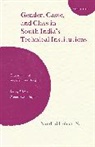 Nandini Hebbar N. - Gender, Caste, and Class in South India''s Technical Institutions