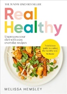 Melissa Hemsley, Hemsley Melissa - Real Healthy